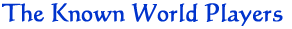 The Known World Players Label